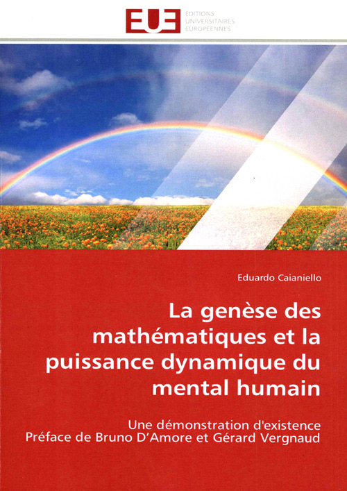 Couverture de E.Caianiello, La genèse des mathématiques et la puissance dynamique du mental humain La genèse ... couverture